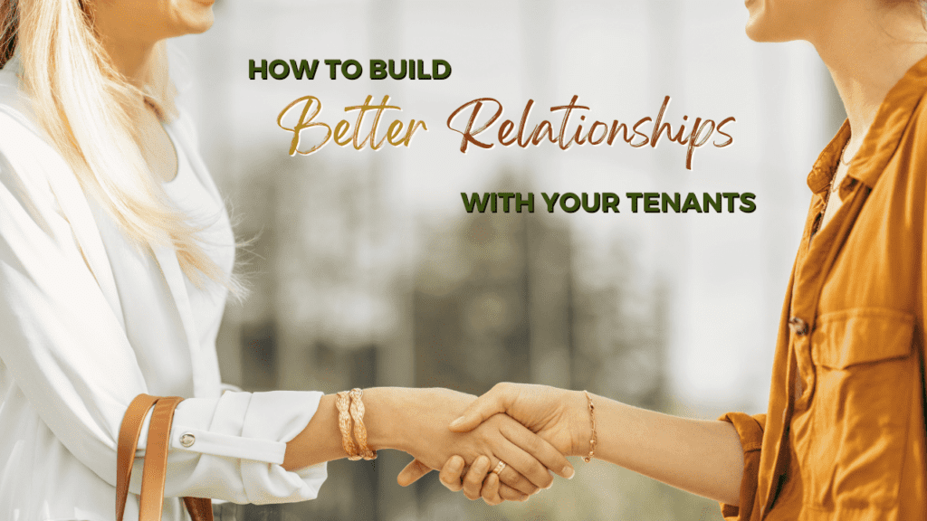 How to Build Better Relationships with Your Tenants - Article Banner