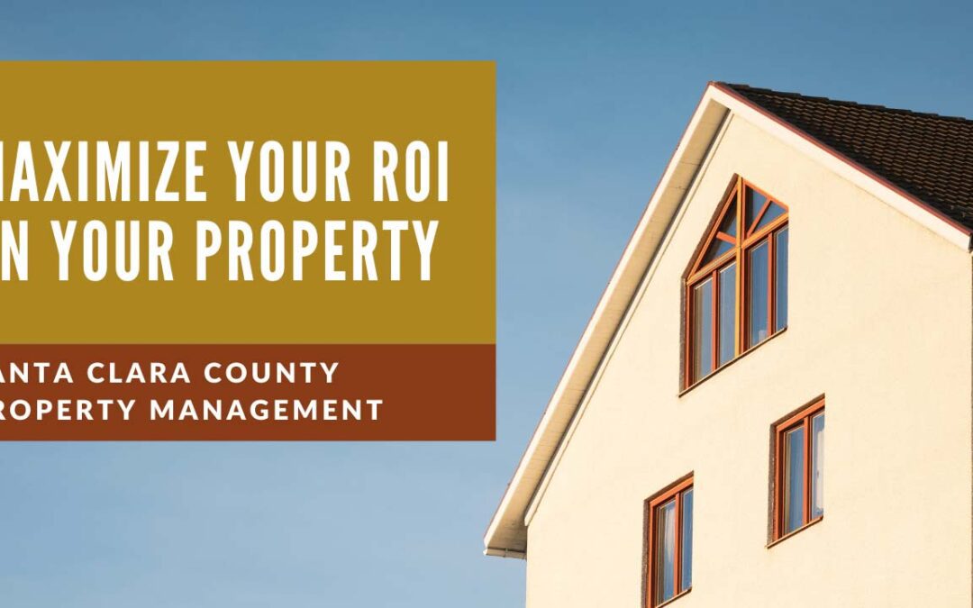 Why Communication Is Key to Maximizing Your ROI on Your Property